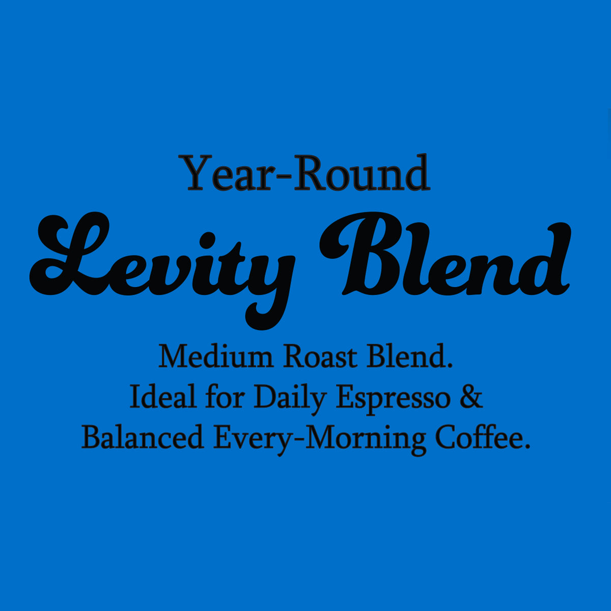 Levity Blend