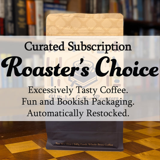 Roaster's Choice Subscription