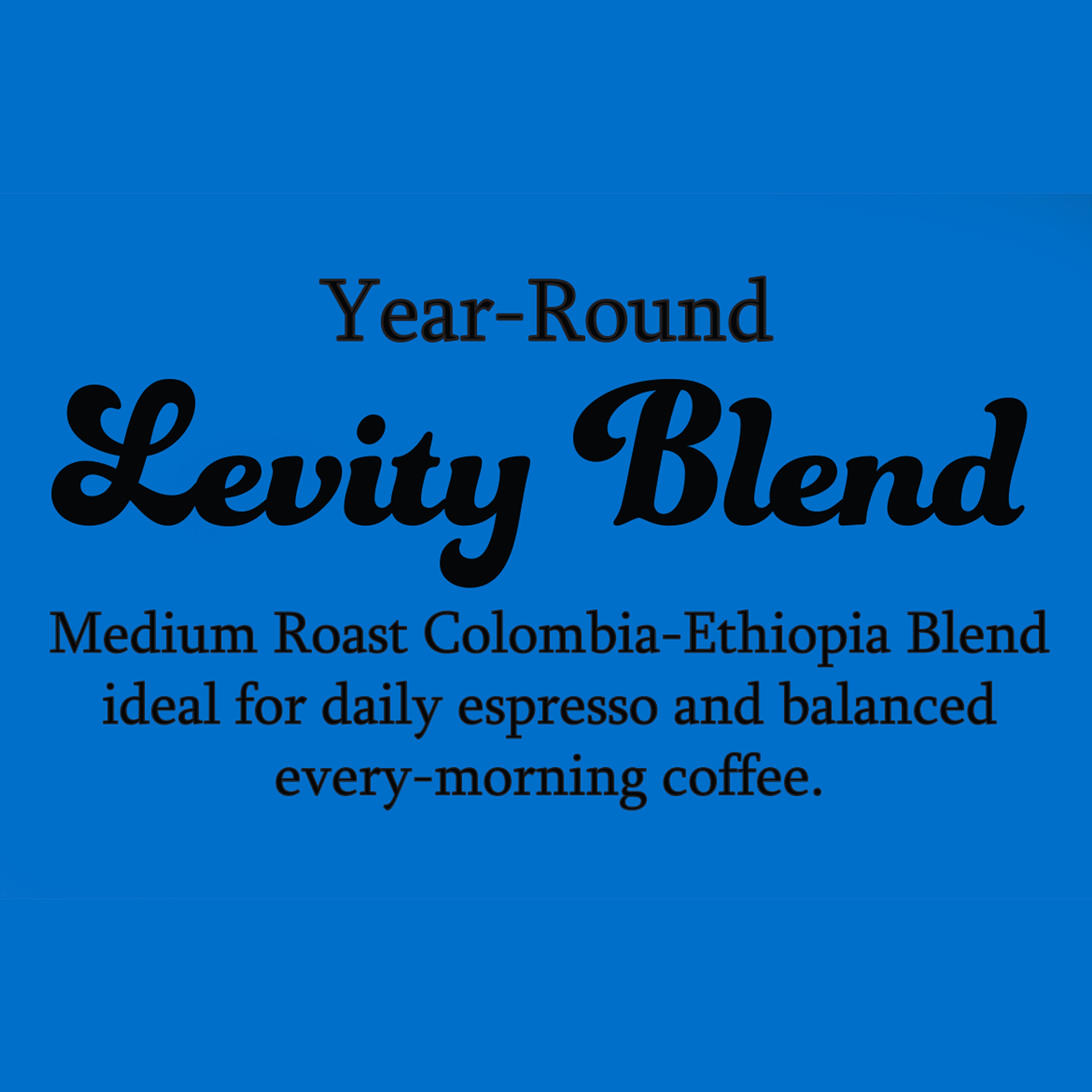 Levity Blend – Vellichor Coffee Roasters